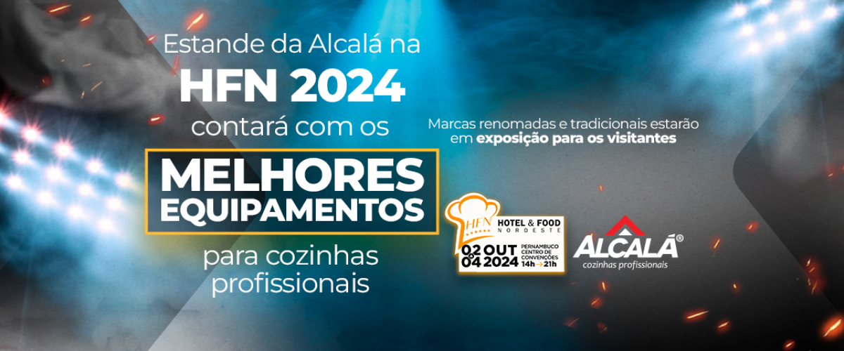 Alcala-e-presença-confirmada-na-HFN-Hotel-e-Food-Nordeste-2024